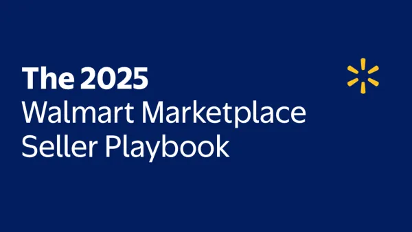 Walmart 2025 Marketplace Seller Playbook cover - comprehensive guide for ecommerce growth strategies