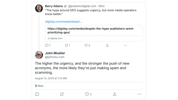 Google's John Mueller warns against AI SEO acronym hype on Bluesky, calling urgent promotion spam tactics.