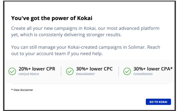 Trade Desk notification forcing users to create new campaigns in Kokai platform with performance claims