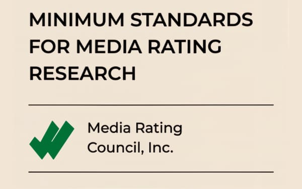 MRC and IAB release attention measurement guidelines for advertisers