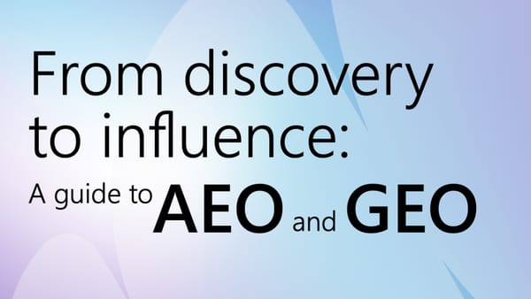 Microsoft's AEO and GEO guide transforms product discovery from traffic generation to AI influence strategies