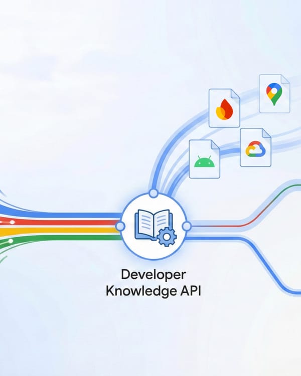 Google Developer Knowledge API connects AI tools to Firebase, Android, Cloud, and Maps documentation