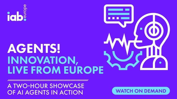 IAB Europe Agents! Innovation Live From Europe webinar banner, April 2026