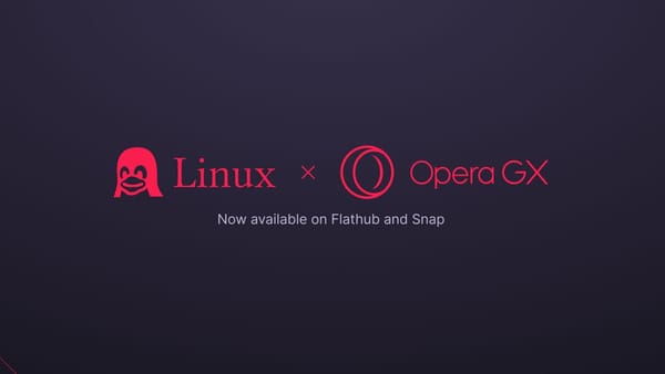 Linux Tux and Opera GX logos on dark background, now on Flathub and Snap Store