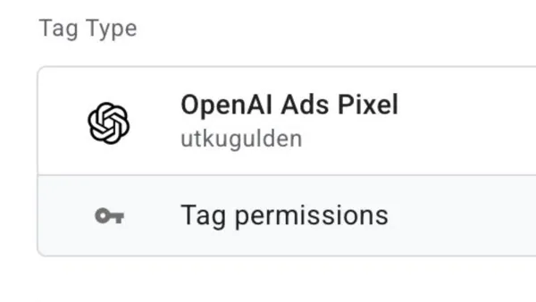 GTM tag type selector showing OpenAI Ads Pixel template by utkugulden with tag permissions