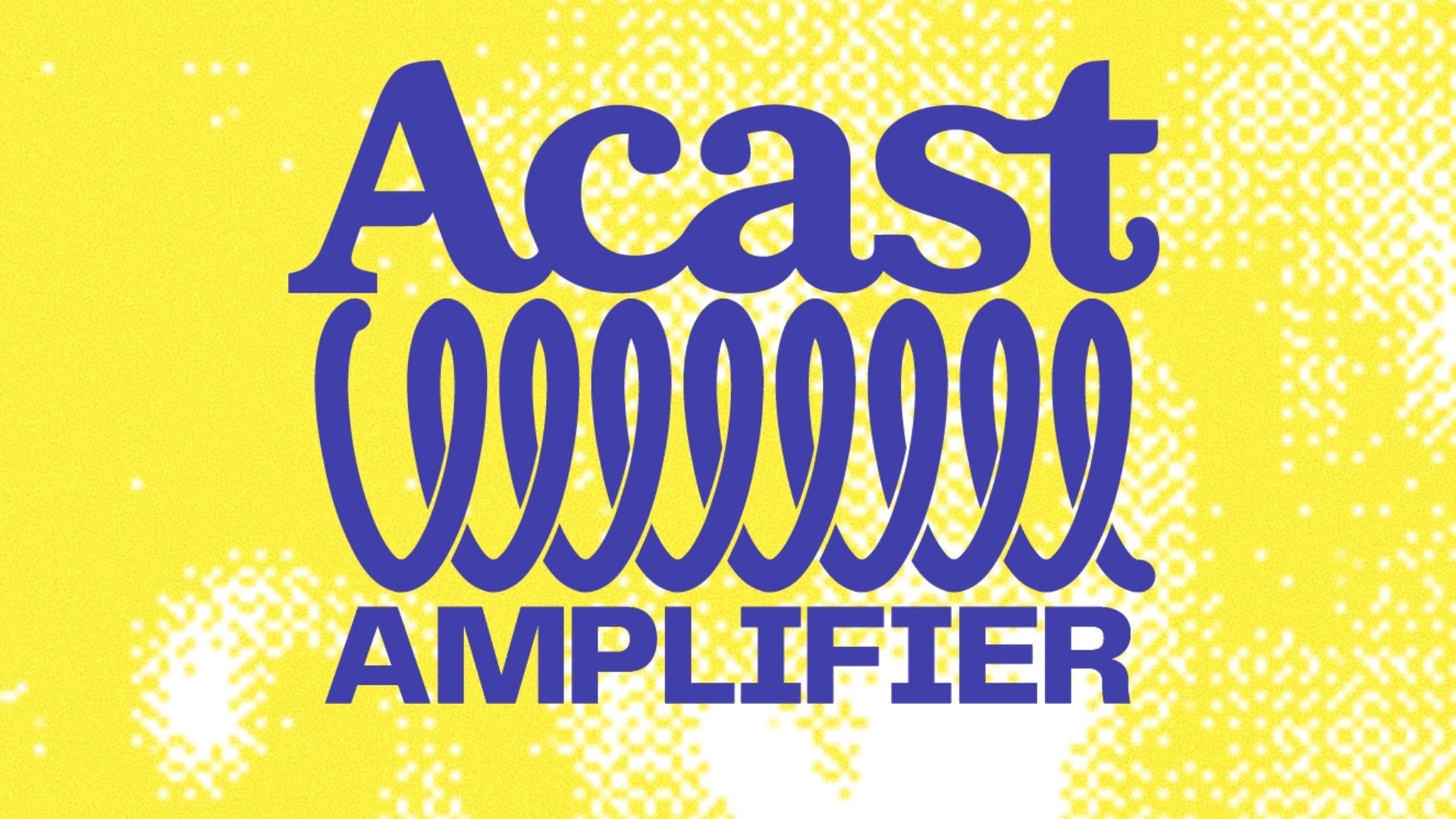 Acast launches a podcast incubator programme in the UK
